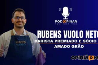 Rubens Vuolo Neto, premiado barista e empresário - PodOpinar EP 005