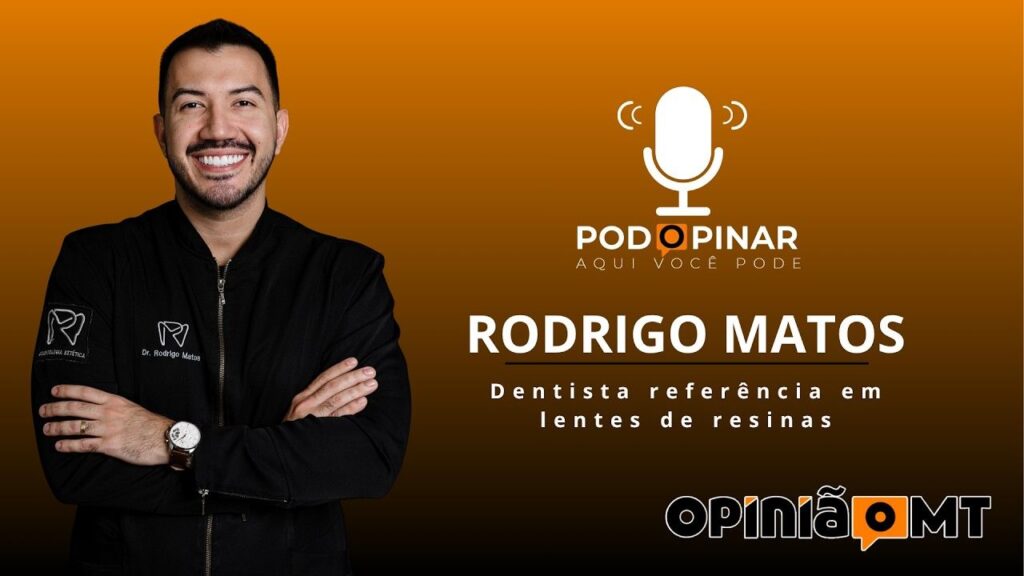 Dr. Rodrigo Matos - Dentista | PodOpinar #013
